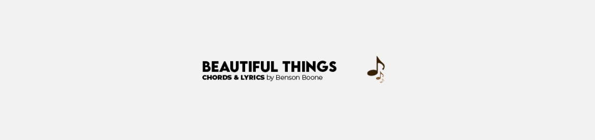Beautiful Things Ukulele Chords by Benson Boone