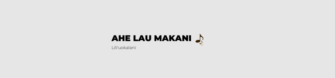 Ahe Lau Makani Ukulele Chords - Lili'uokalani