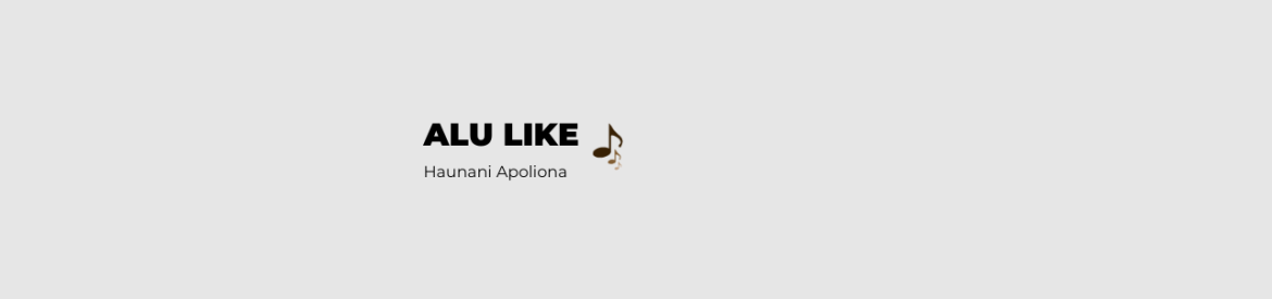 3Alu Like Ukulele Chords - Haunani Apoliona